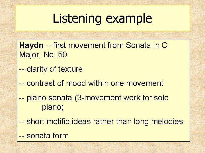 Listening example Haydn -- first movement from Sonata in C Major, No. 50 --