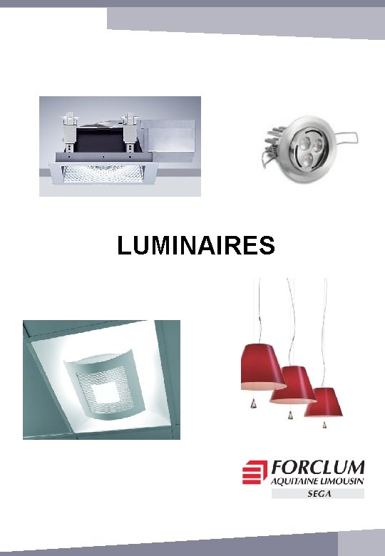 LUMINAIRES 