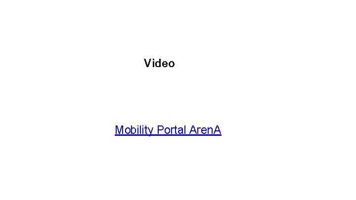 Video Mobility Portal Aren. A 