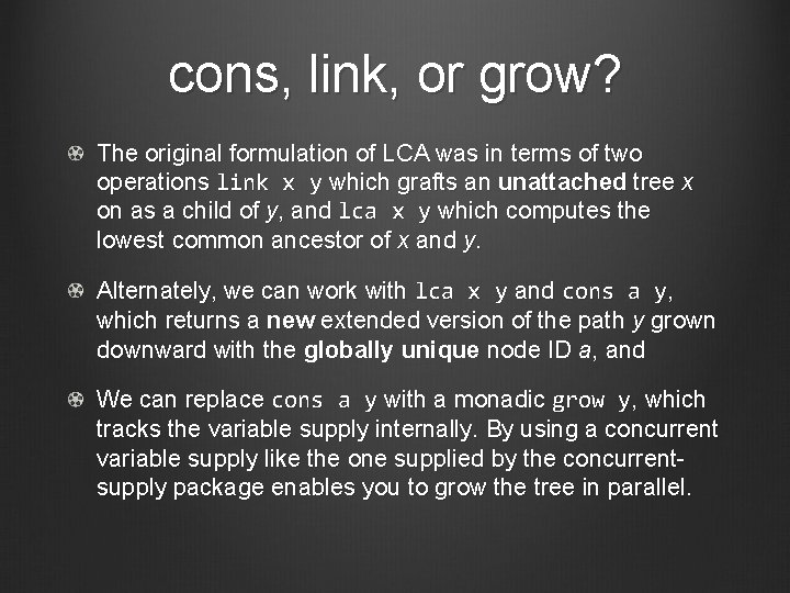 cons, link, or grow? The original formulation of LCA was in terms of two