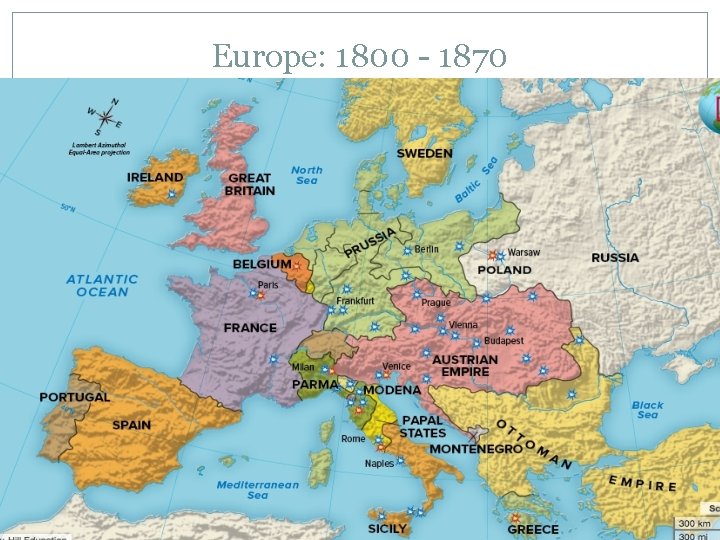 Europe: 1800 - 1870 