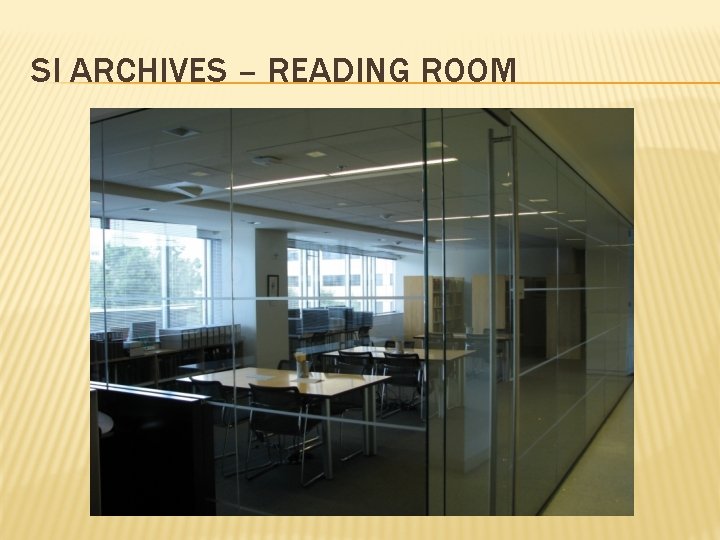 SI ARCHIVES – READING ROOM 