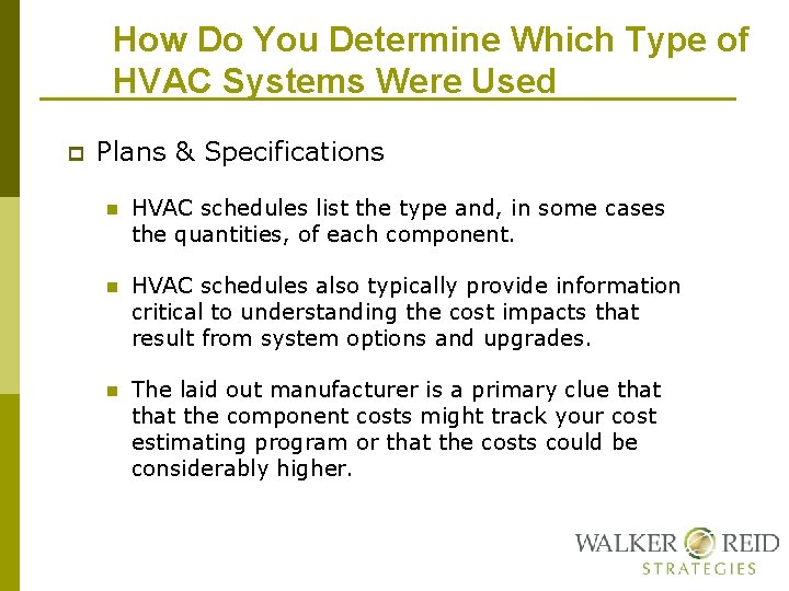 How Do You Determine Which Type of HVAC Systems Were Used p Plans &