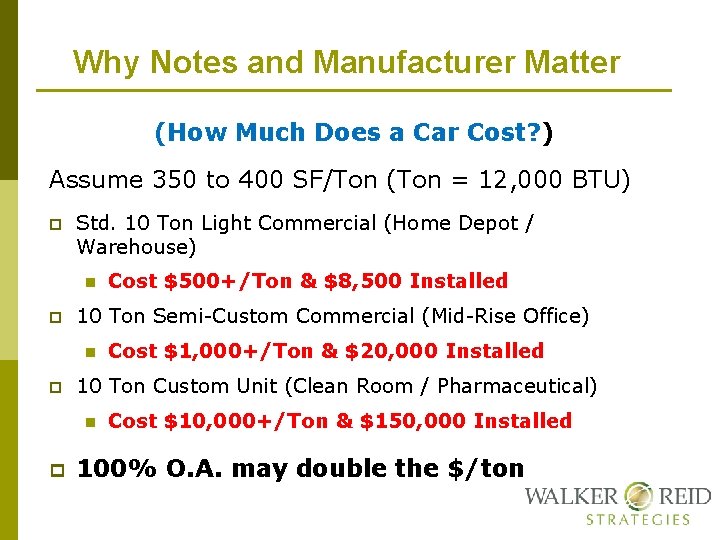 Why Notes and Manufacturer Matter (How Much Does a Car Cost? ) Assume 350