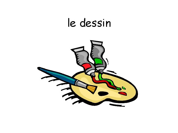 le dessin 