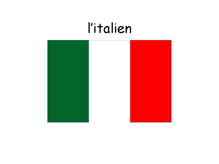 l’italien 