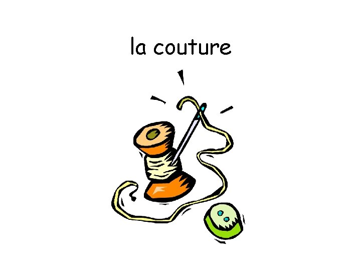 la couture 