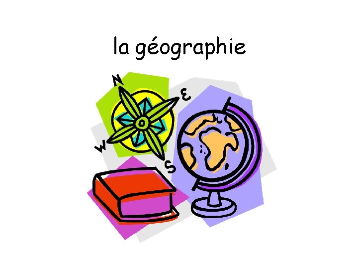 la géographie 