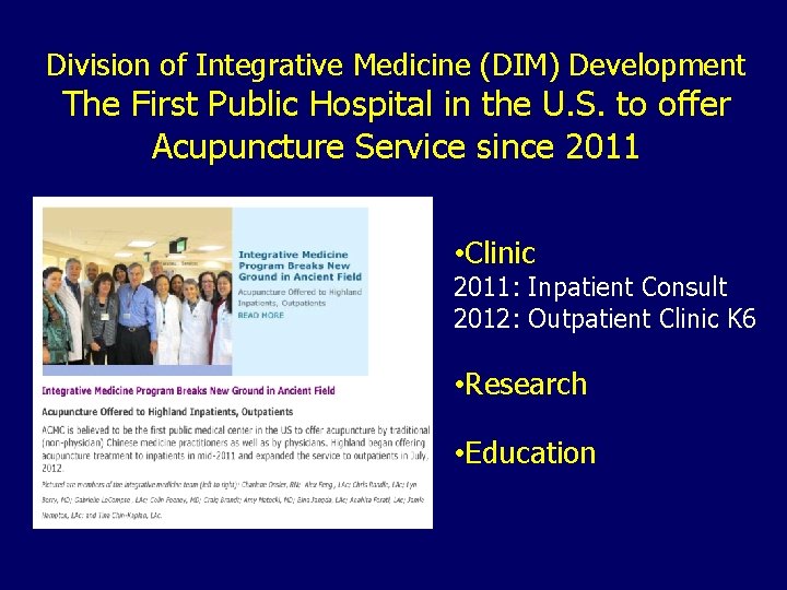 Division of Integrative Medicine (DIM) Development The First Public Hospital in the U. S.