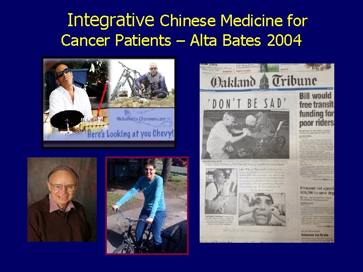 Integrative Chinese Medicine for Cancer Patients – Alta Bates 2004 