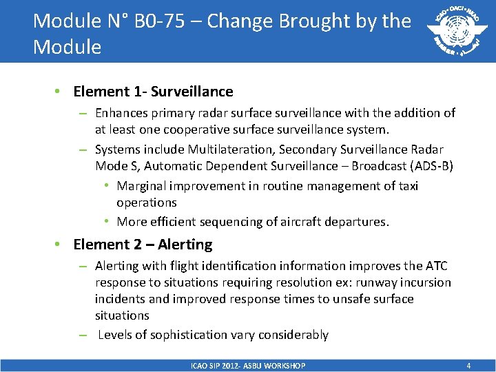 Module N° B 0 -75 – Change Brought by the Module • Element 1