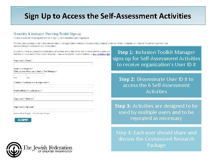 Sign Up to Access the Self-Assessment Activities Step 1: Inclusion Toolkit Manager signs up