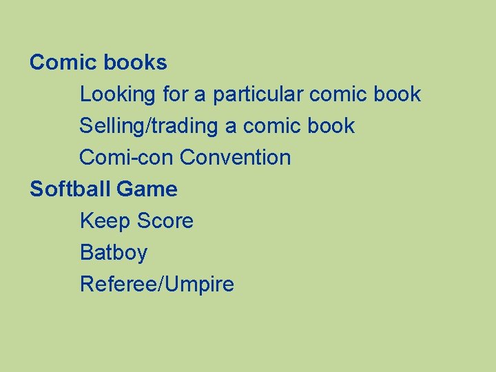 Comic books Looking for a particular comic book Selling/trading a comic book Comi-con Convention