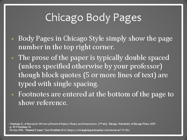 Chicago Body Pages § § § Body Pages in Chicago Style simply show the