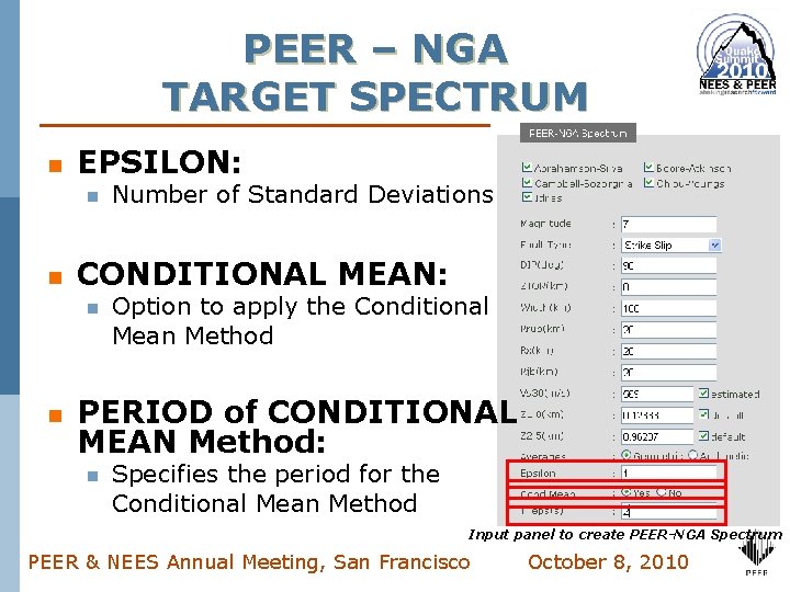 PEER – NGA TARGET SPECTRUM n EPSILON: n n CONDITIONAL MEAN: n n Number