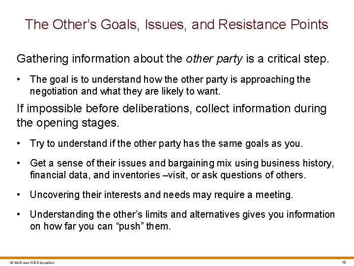 The Other’s Goals, Issues, and Resistance Points Gathering information about the other party is