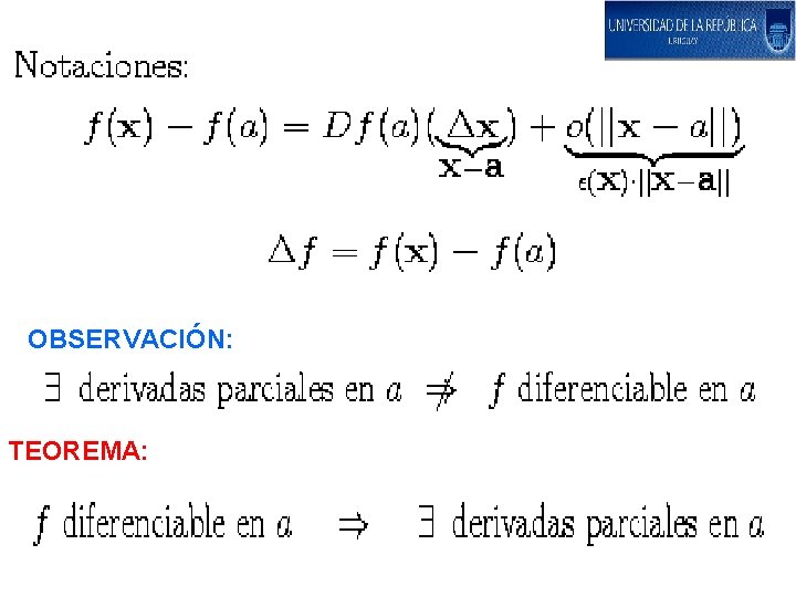 OBSERVACIÓN: TEOREMA: 