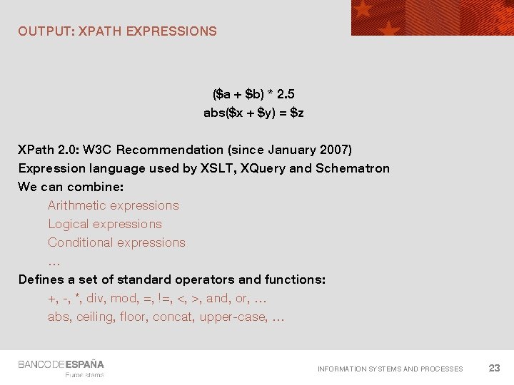 OUTPUT: XPATH EXPRESSIONS ($a + $b) * 2. 5 abs($x + $y) = $z