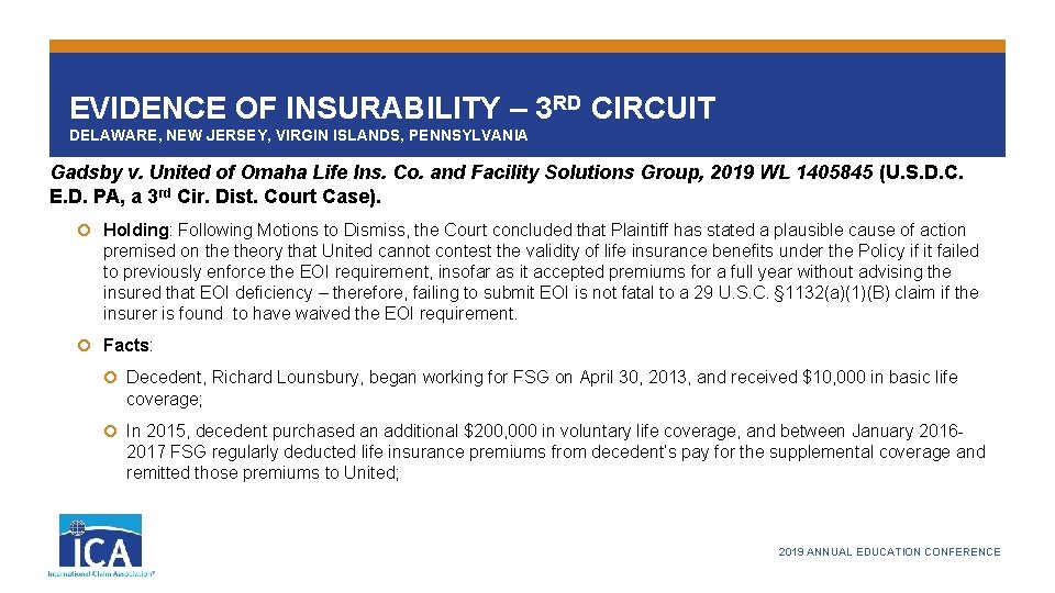 EVIDENCE OF INSURABILITY – 3 RD CIRCUIT DELAWARE, NEW JERSEY, VIRGIN ISLANDS, PENNSYLVANIA Gadsby