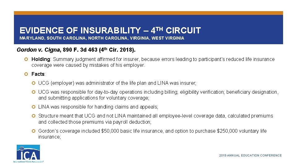 EVIDENCE OF INSURABILITY – 4 TH CIRCUIT MARYLAND, SOUTH CAROLINA, NORTH CAROLINA, VIRGINIA, WEST
