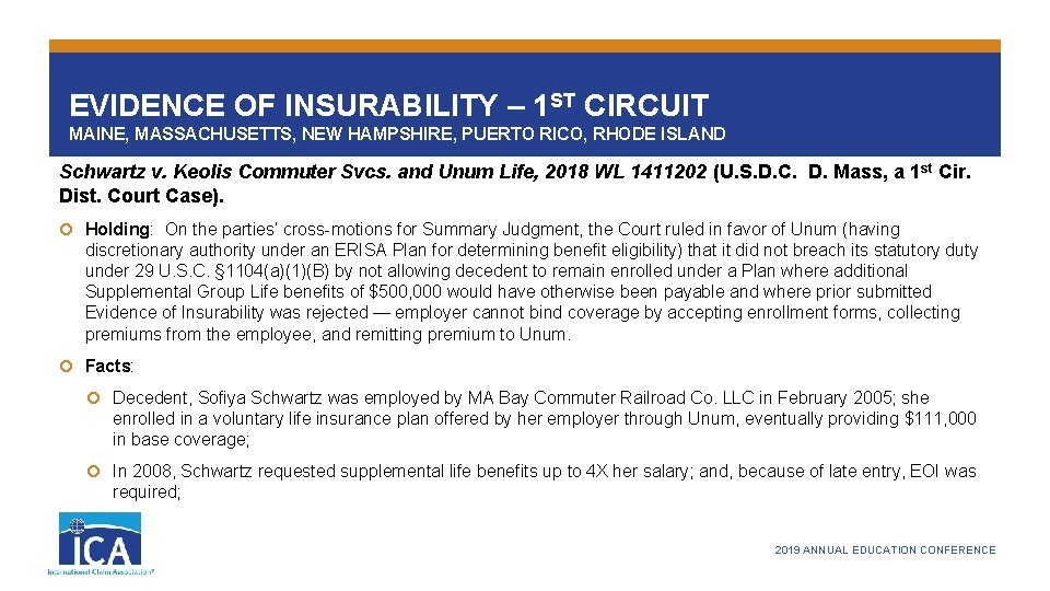 EVIDENCE OF INSURABILITY – 1 ST CIRCUIT MAINE, MASSACHUSETTS, NEW HAMPSHIRE, PUERTO RICO, RHODE