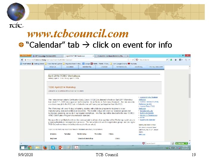 www. tcbcouncil. com “Calendar” tab click on event for info 9/9/2020 TCB Council 19