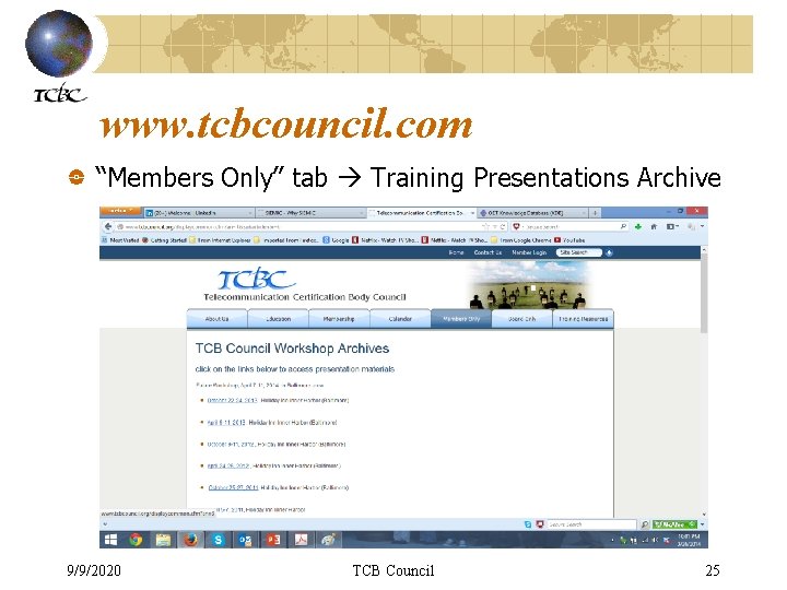 www. tcbcouncil. com “Members Only” tab Training Presentations Archive 9/9/2020 TCB Council 25 