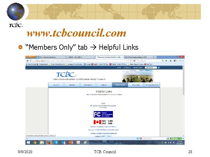 www. tcbcouncil. com “Members Only” tab Helpful Links 9/9/2020 TCB Council 28 