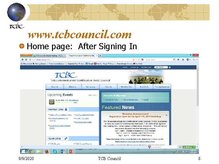 www. tcbcouncil. com Home page: After Signing In 9/9/2020 TCB Council 8 