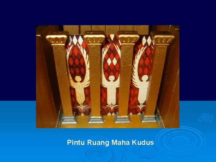 Pintu Ruang Maha Kudus 