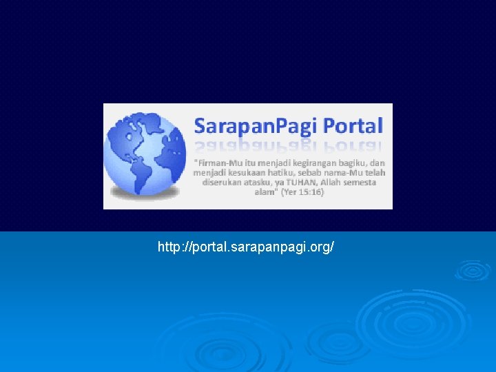 http: //portal. sarapanpagi. org/ 