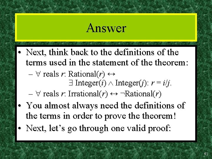 Answer • Next, think back to the definitions of the terms used in the