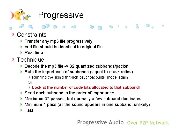 Progressive Constraints Transfer any mp 3 file progressively end file should be identical to