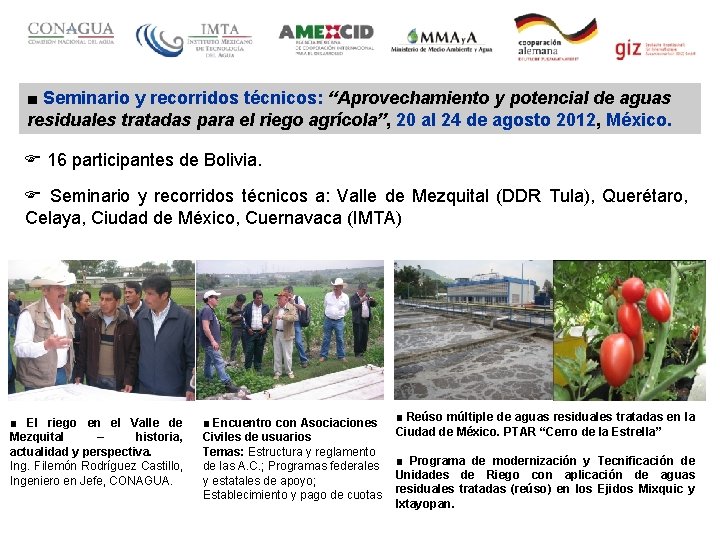■ Seminario y recorridos técnicos: “Aprovechamiento y potencial de aguas residuales tratadas para el