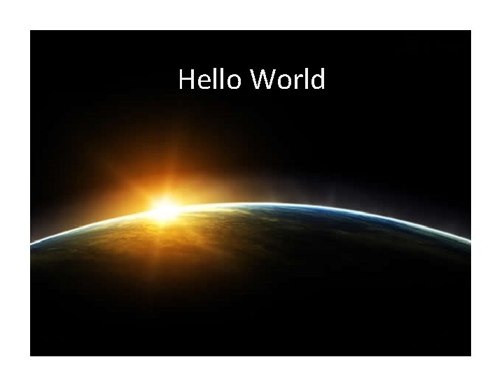 Hello World 