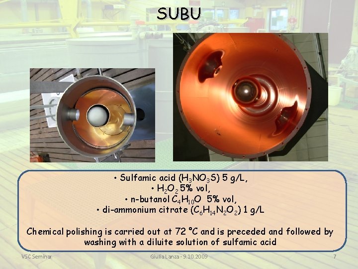 SUBU • Sulfamic acid (H 3 NO 3 S) 5 g/L, • H 2