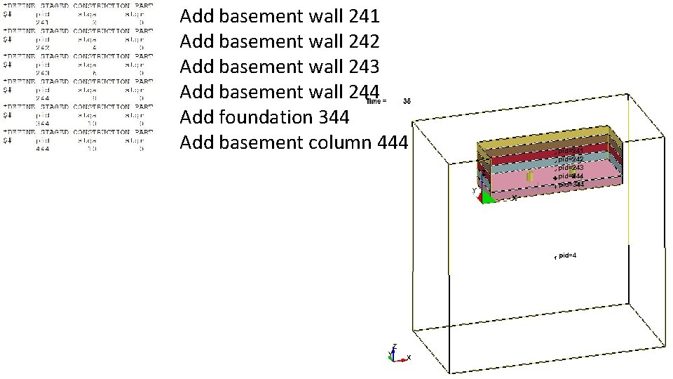 Add basement wall 241 Add basement wall 242 Add basement wall 243 Add basement