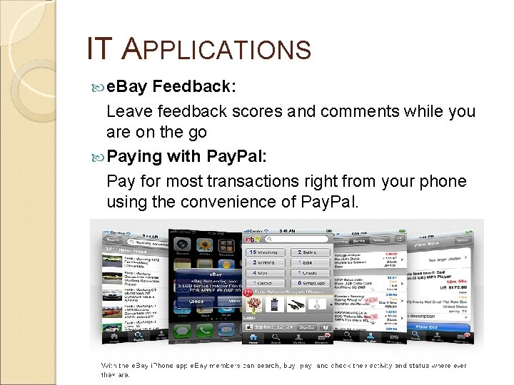 IT APPLICATIONS e. Bay Feedback: Leave feedback scores and comments while you are on