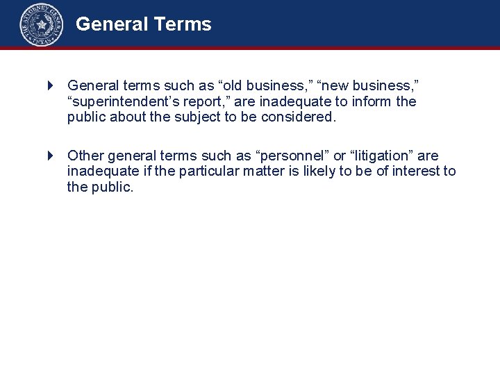 General Terms 4 General terms such as “old business, ” “new business, ” “superintendent’s