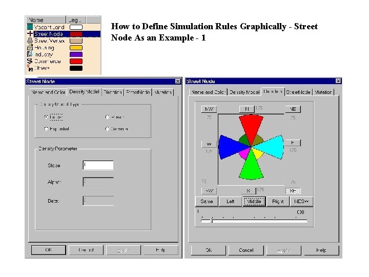 How to Define Simulation Rules Graphically - Street Node As an Example - 1