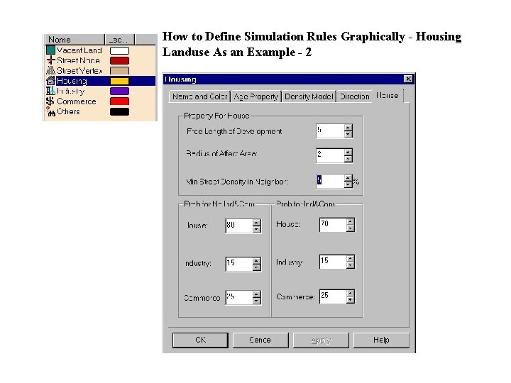 How to Define Simulation Rules Graphically - Housing Landuse As an Example - 2