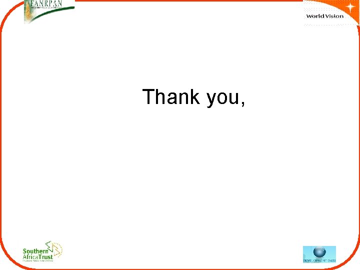 Thank you, Thank you,