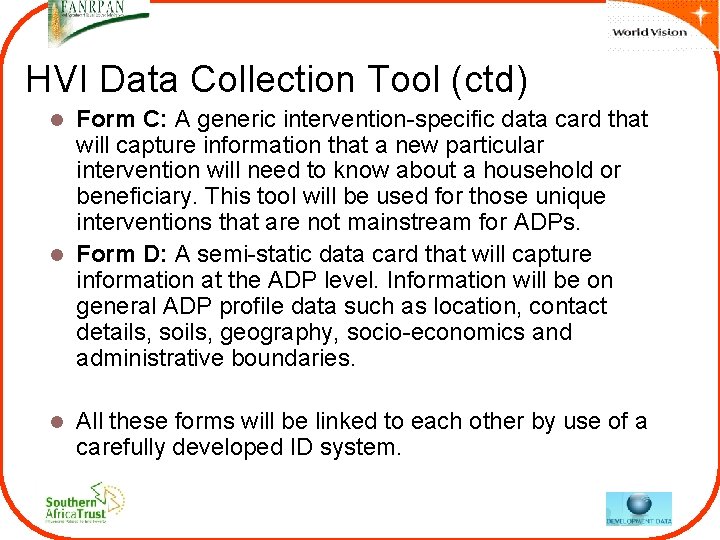 HVI Data Collection Tool (ctd) Form C: A generic intervention-specific data card that will HVI Data Collection Tool (ctd) Form C: A generic intervention-specific data card that will
