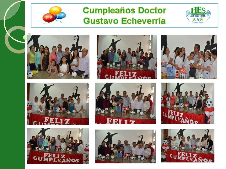 Cumpleaños Doctor Gustavo Echeverría 