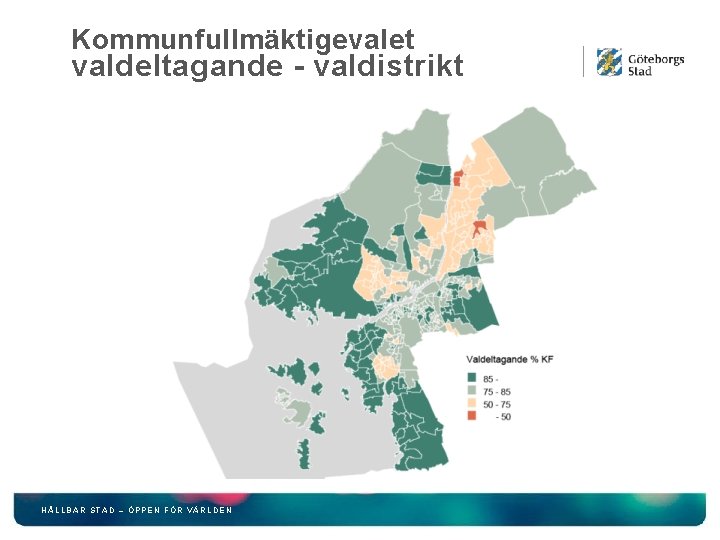 Kommunfullmäktigevalet valdeltagande - valdistrikt HÅLLBAR STAD – ÖPPEN FÖR VÄRLDEN 