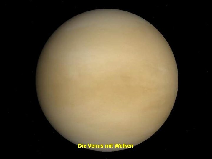 Die Venus mit Wolken 