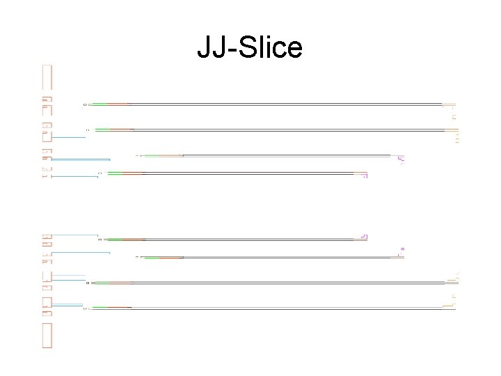 JJ-Slice 