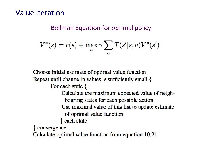 Value Iteration Bellman Equation for optimal policy 