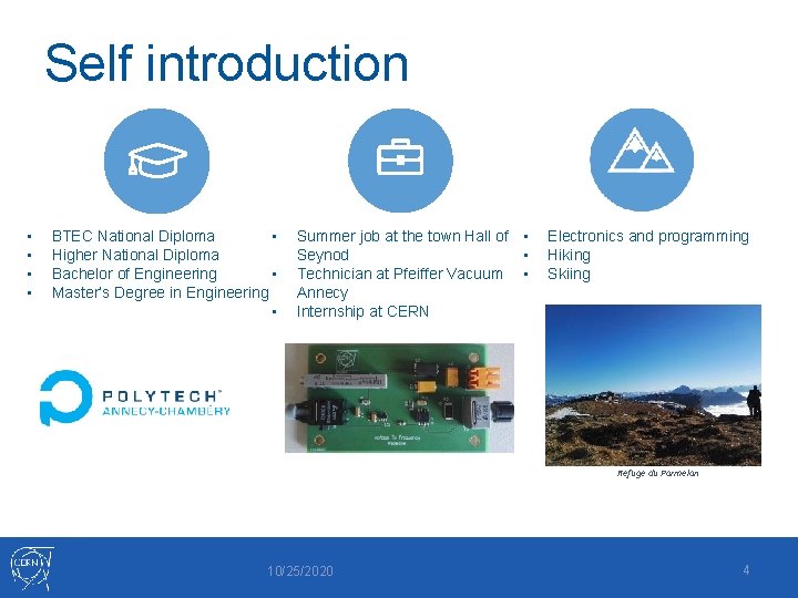 Self introduction • • • BTEC National Diploma Higher National Diploma • Bachelor of