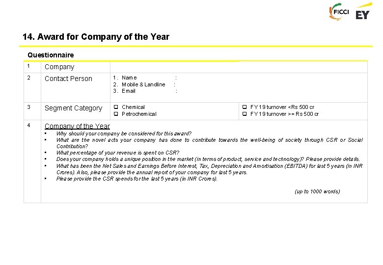 14. Award for Company of the Year Questionnaire 1 Company 2 Contact Person 1.